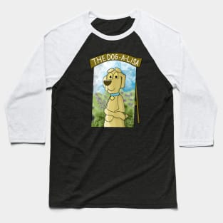The Dog-A-Lisa Baseball T-Shirt